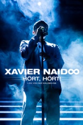 Xavier Naidoo: H�rt, h�rt! - Live von der Waldb�hne