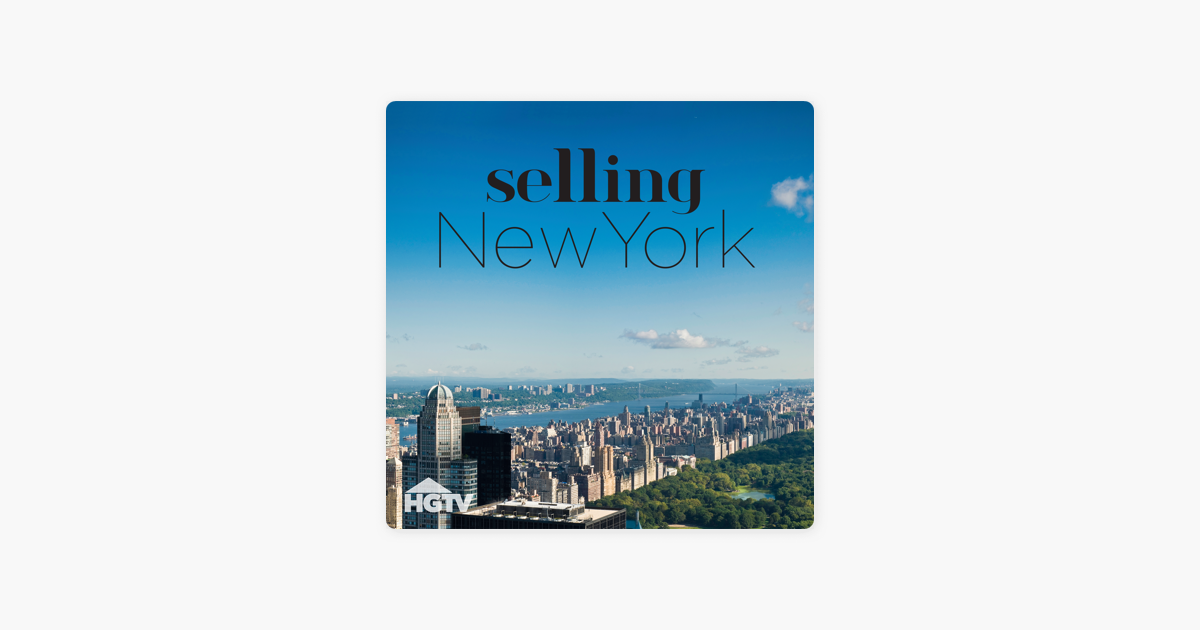 ‎Selling New York, Season 1 on iTunes