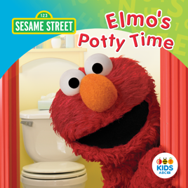 ‎Sesame Street, Elmo’s Potty Time on iTunes