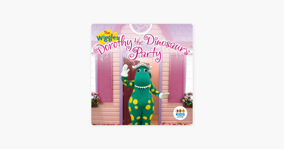 ‎Dorothy the Dinosaur's Party on iTunes