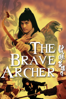 The Brave Archer (1977) - 張徹