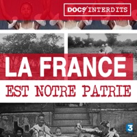 Télécharger La France est notre Patrie Episode 1