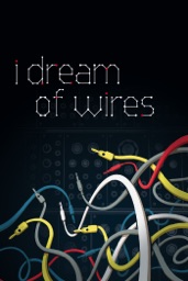 I Dream of Wires