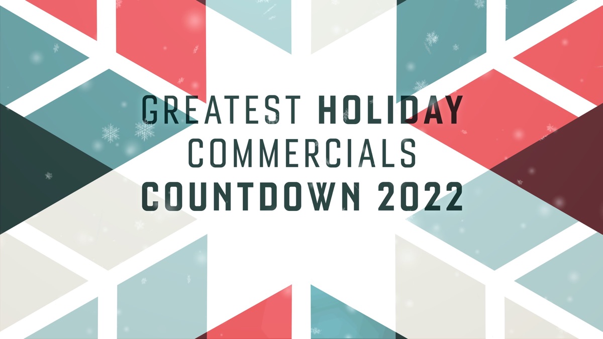 2022 Greatest Holiday Commercials Countdown Apple TV (CA)