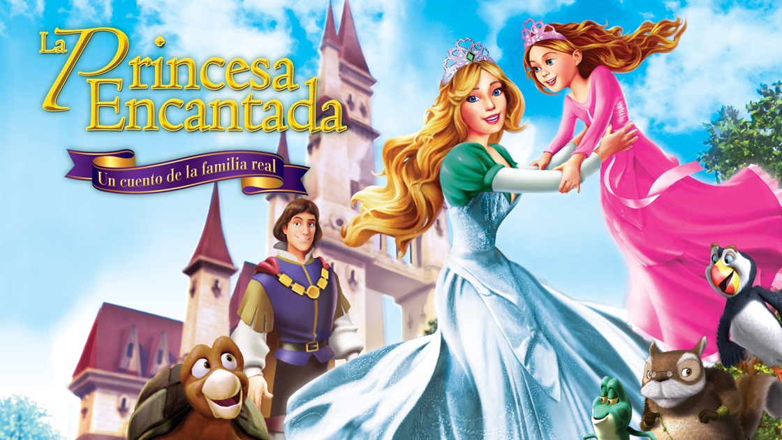 La Princesa Encantada Un Cuento De La Familia Real Apple TV