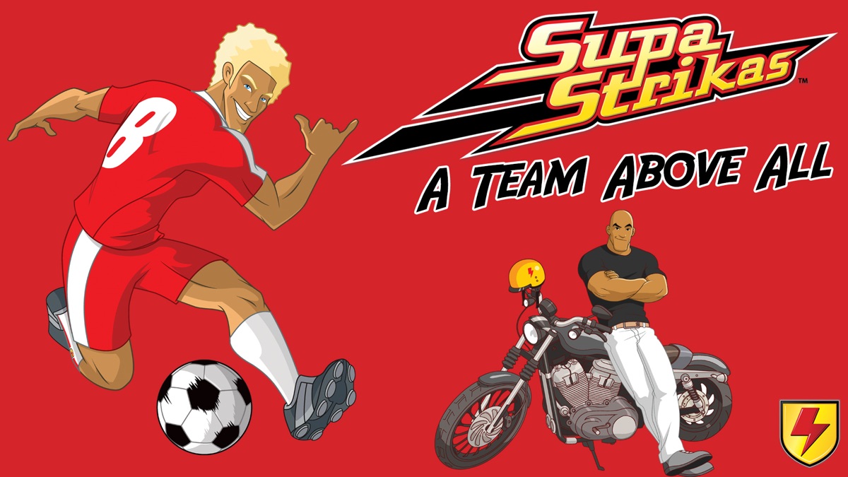 Supa Strikas - A Team Above All - Apple TV (NZ)