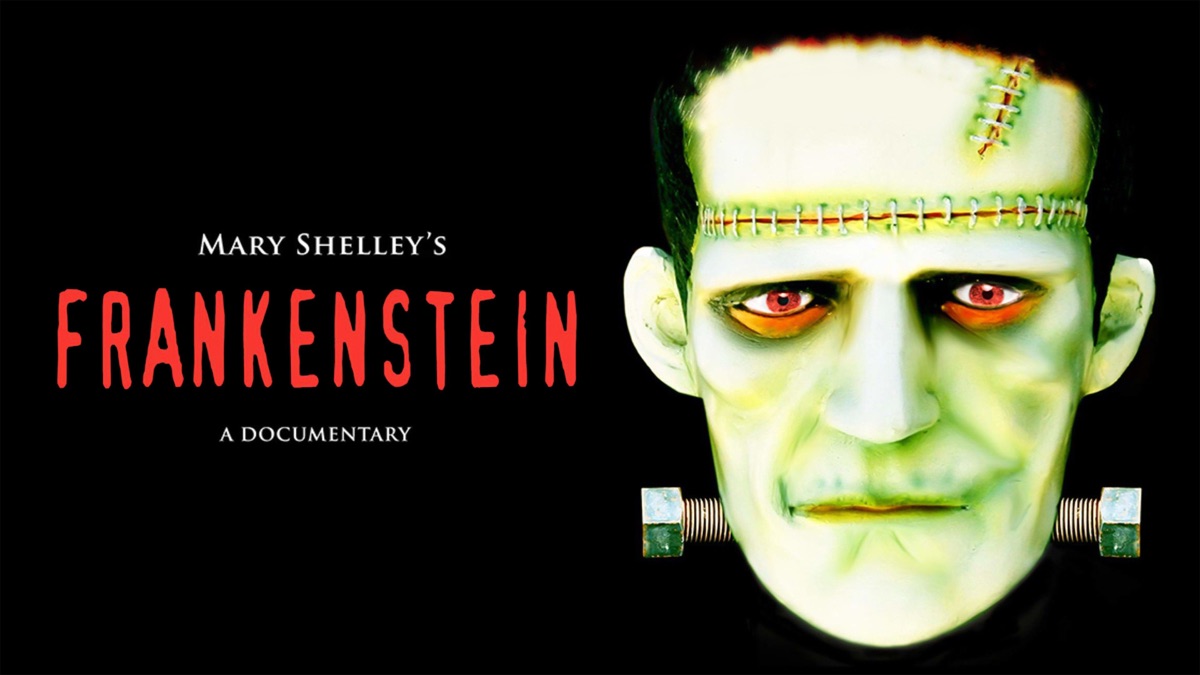 Mary Shelleys Frankenstein A Documentary Apple Tv