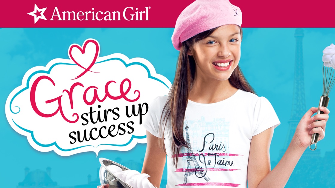 An American Girl Grace Stirs Up Success