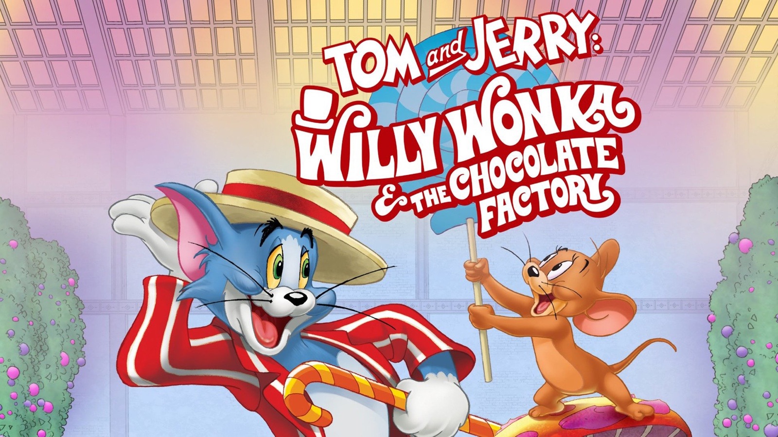 Tom & Jerry: Willy Wonka And The Chocolate Factory On Apple Tv